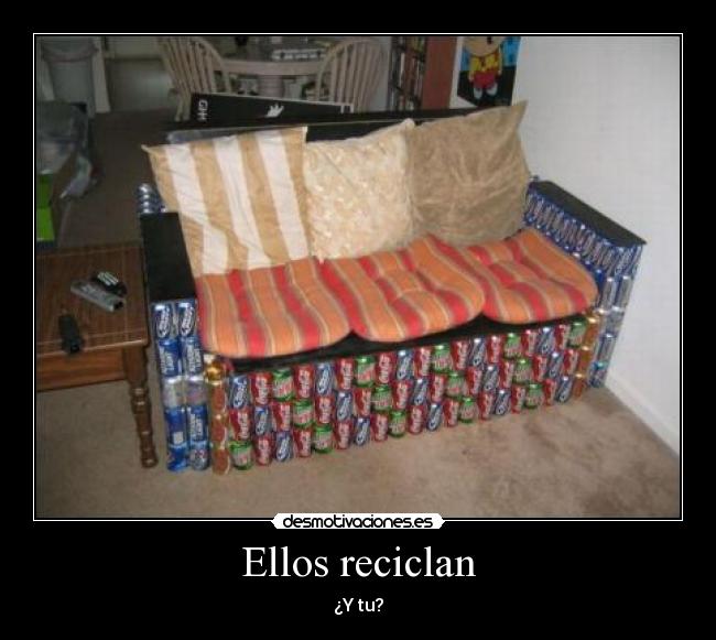 carteles sofa reciclaje desmotivaciones