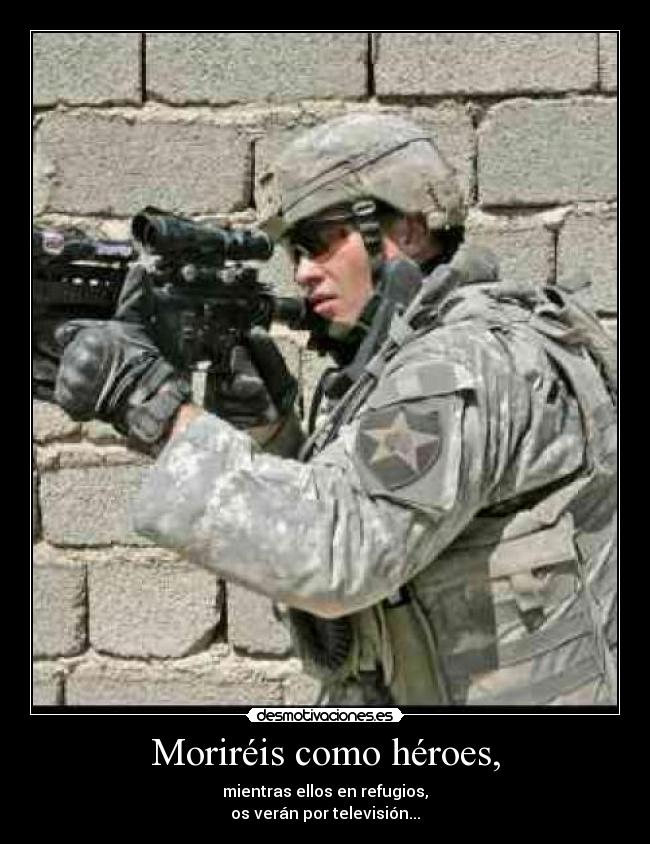 carteles soldados generales guerra desmotivaciones