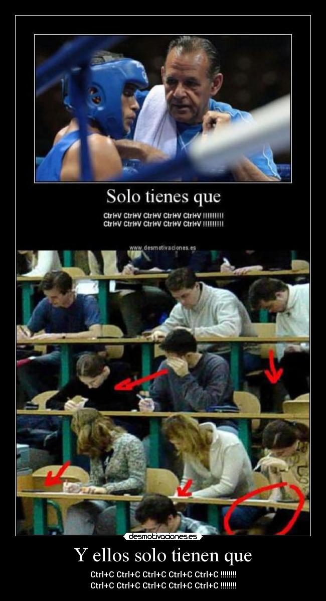 Y ellos solo tienen que -