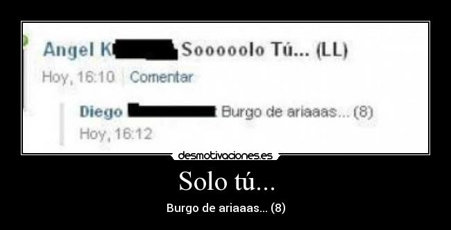 Solo tú... - Burgo de ariaaas... (8)