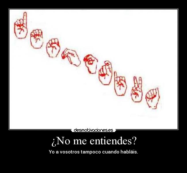 ¿No me entiendes? - 