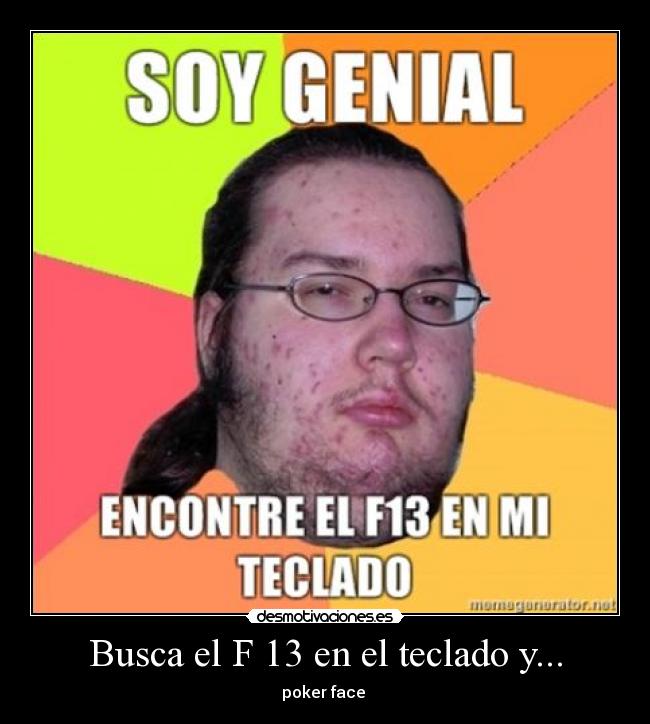 carteles gordo friki desmotivaciones