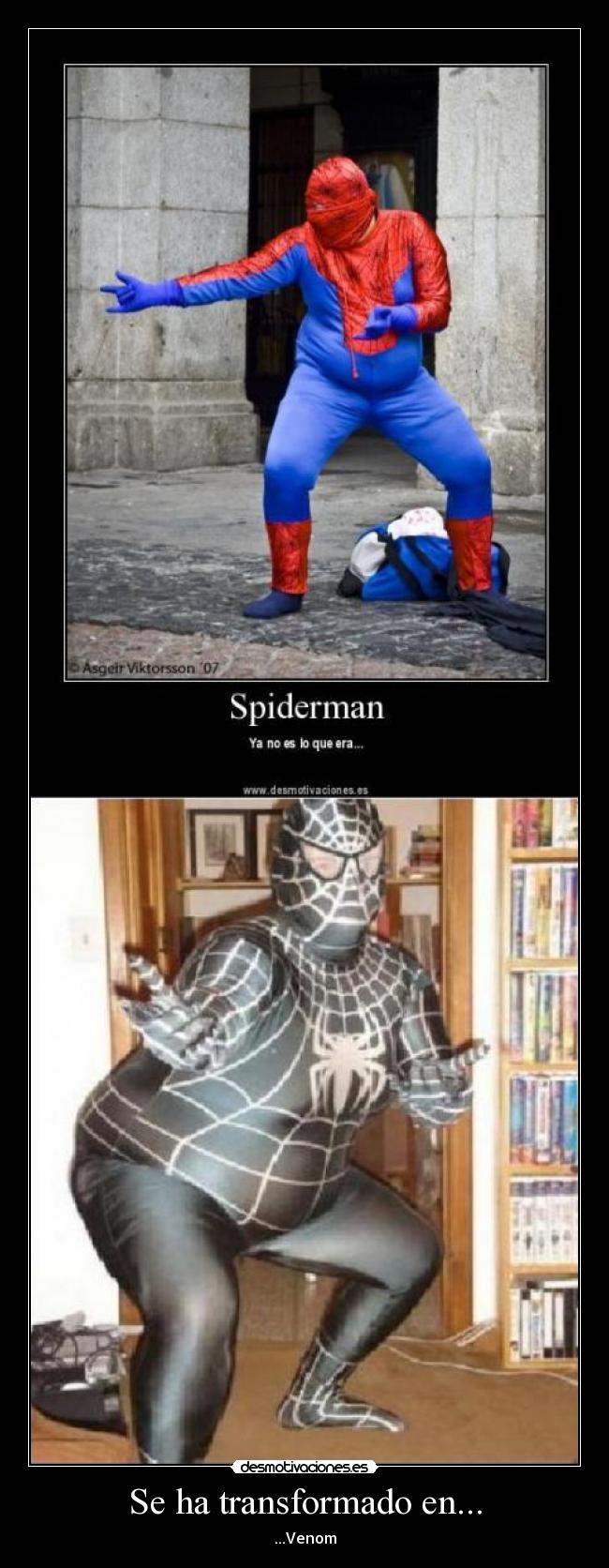 Se ha transformado en... - ...Venom
