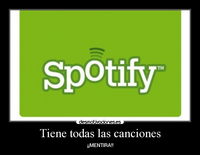 Tiene todas las canciones -