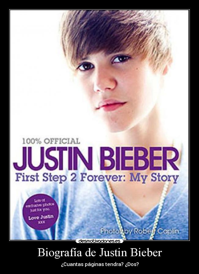 Biografía de Justin Bieber -