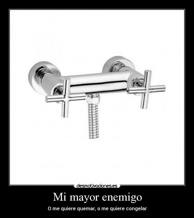 Mi mayor enemigo -
