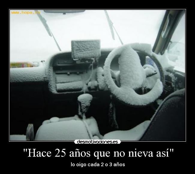 Hace 25 años que no nieva así - 