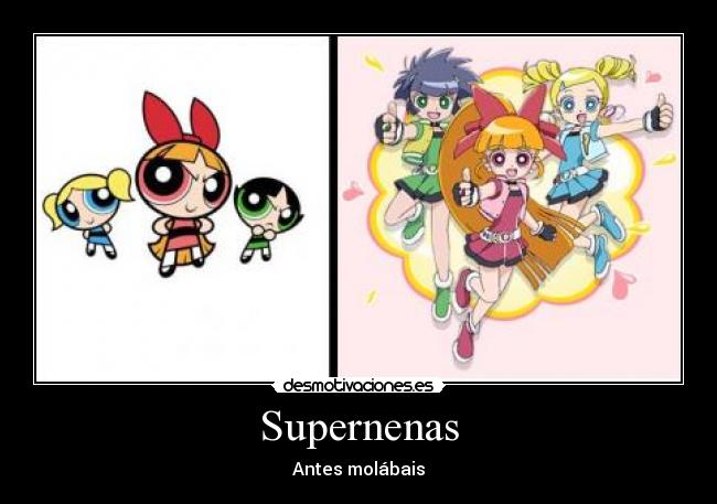 carteles supernenas desmotivaciones