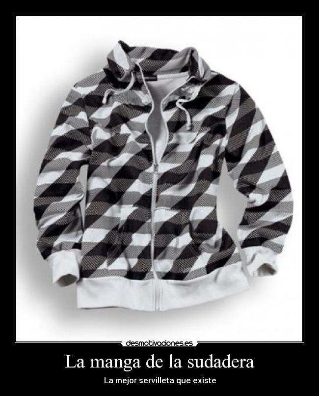 La manga de la sudadera - La mejor servilleta que existe
