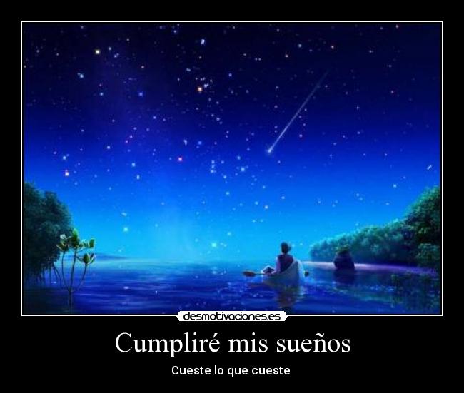 Cumpliré mis sueños - 