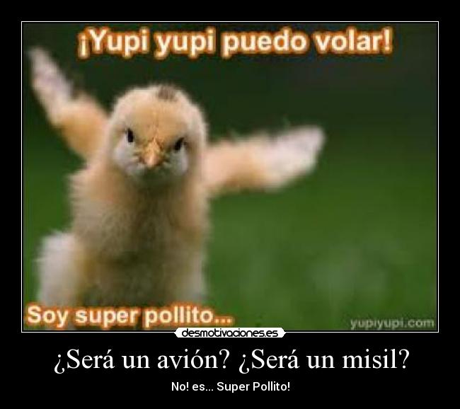 ¿Será un avión? ¿Será un misil? - 