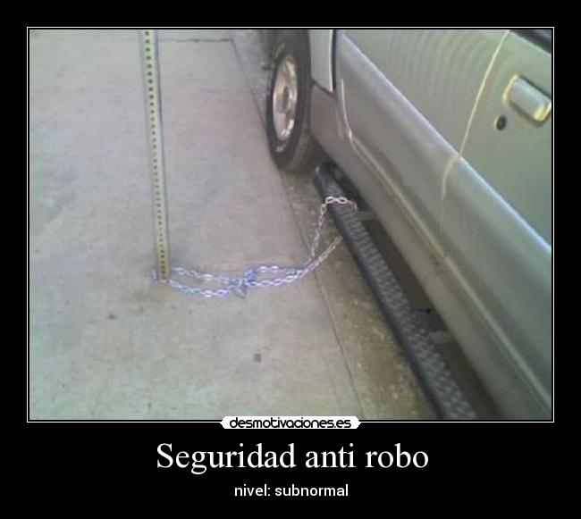 Seguridad anti robo - nivel: subnormal