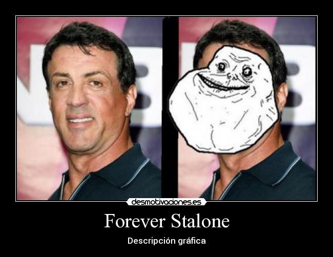Forever Stalone - 