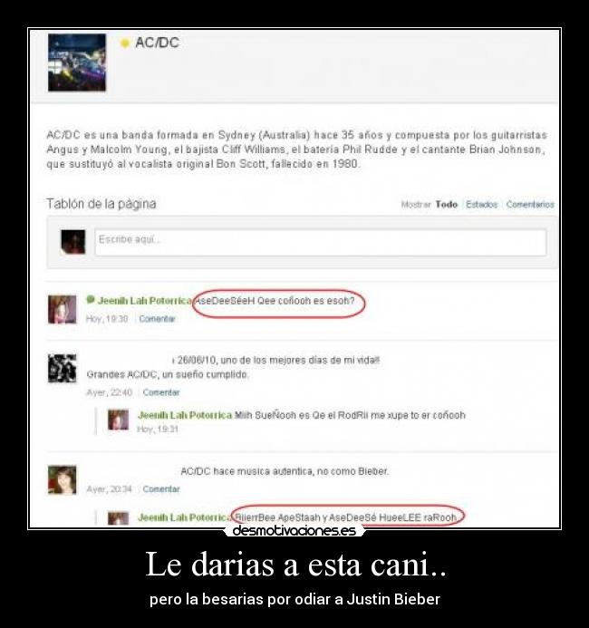 Le darias a esta cani.. - pero la besarias por odiar a Justin Bieber