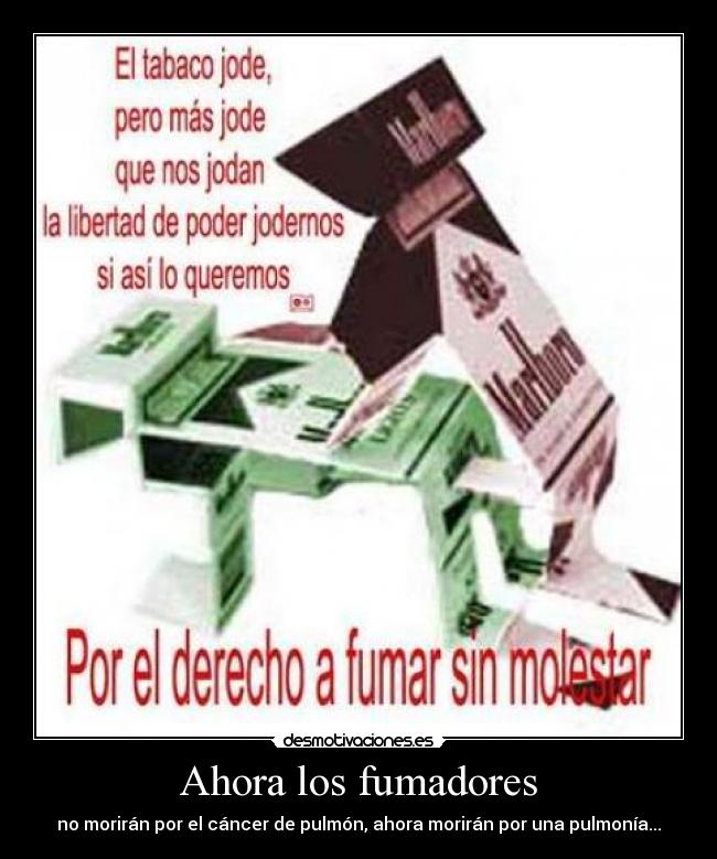 Ahora los fumadores - 