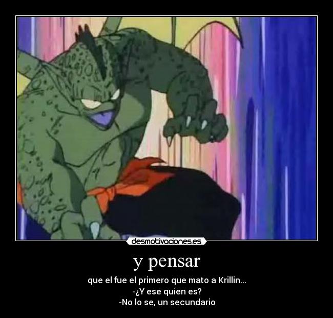 Imágenes y Carteles de KRILIN Pag. 20 Desmotivaciones