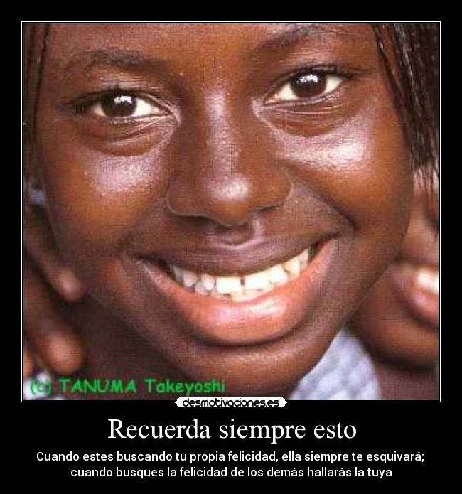 Recuerda siempre esto -