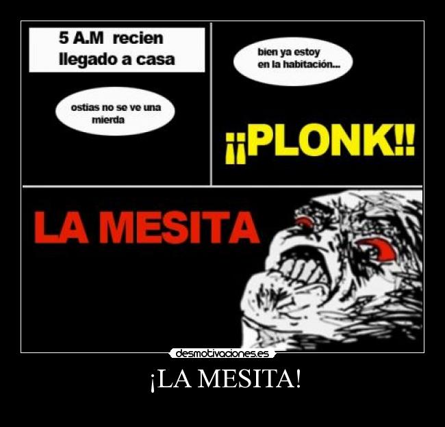 ¡LA MESITA! -