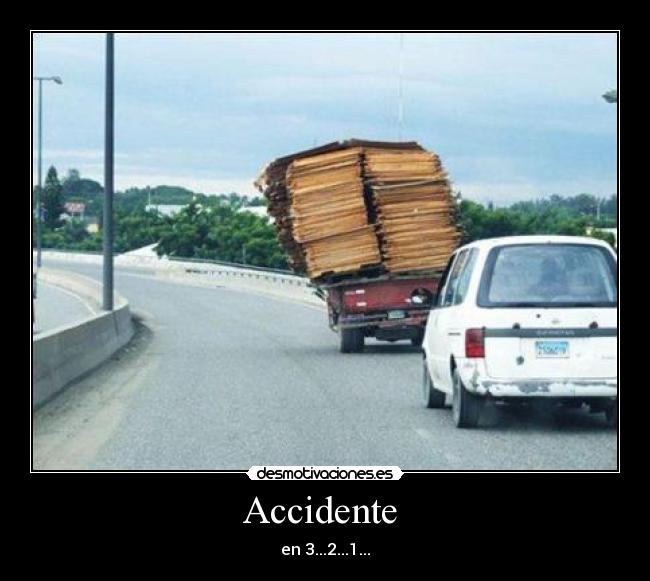 Accidente  - en 3...2...1...