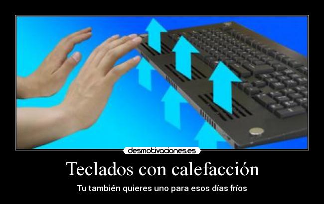 Teclados con calefacción - 