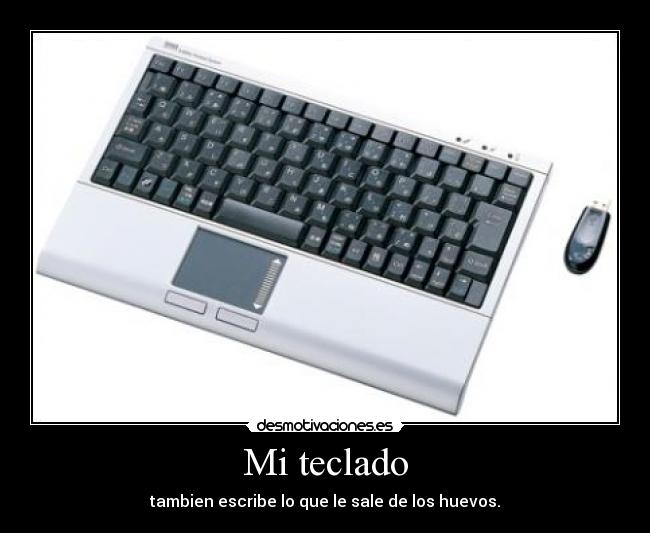 Mi teclado -