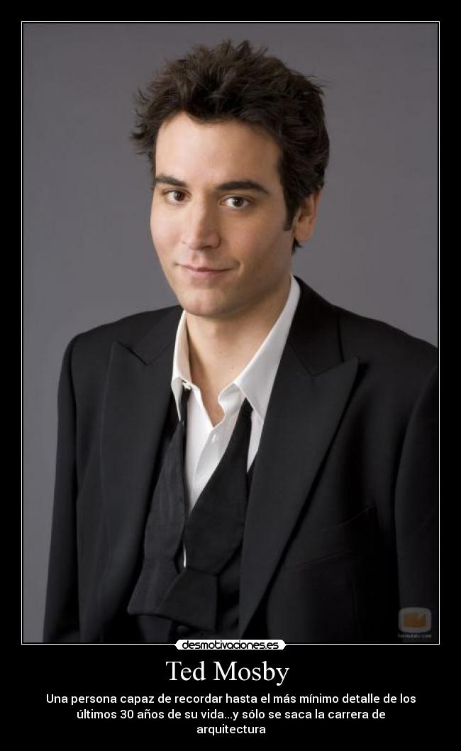 Ted Mosby -