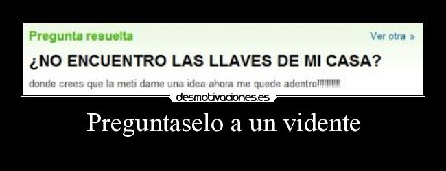 carteles preguntaselollavesxd desmotivaciones