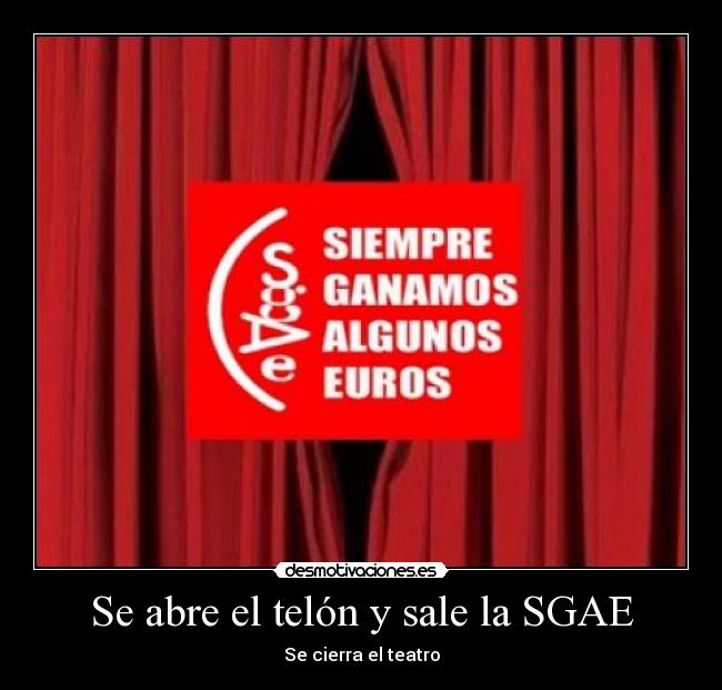 carteles teatro sgae desmotivaciones