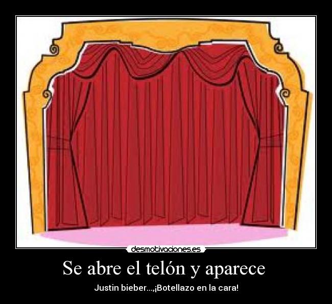 Se abre el telón y aparece -