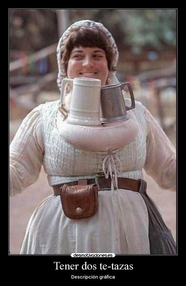 Tener dos te-tazas - 