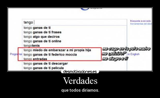 Verdades - que todos diriamos.