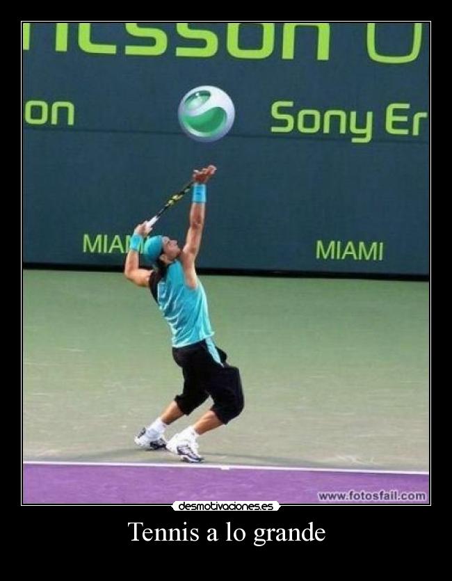 Tennis a lo grande -