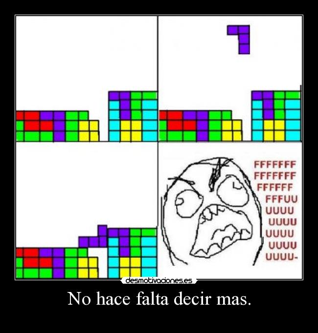 No hace falta decir mas. - 