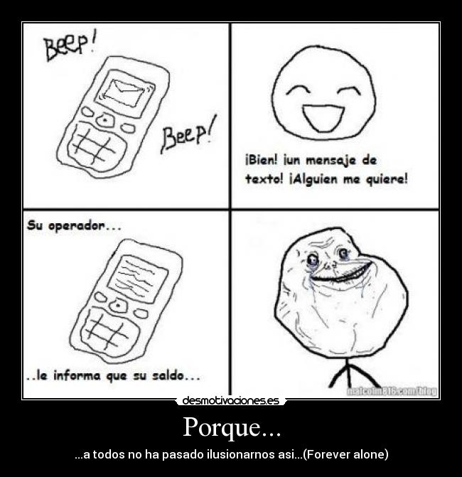 carteles forever alone desmotivaciones