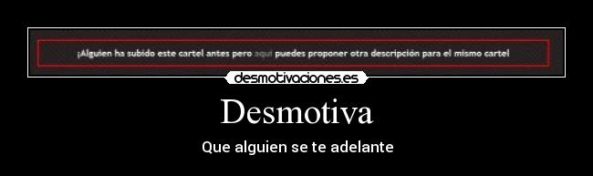 carteles desmotivacion desmotivaciones