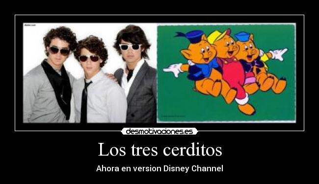 Los tres cerditos - Ahora en version Disney Channel