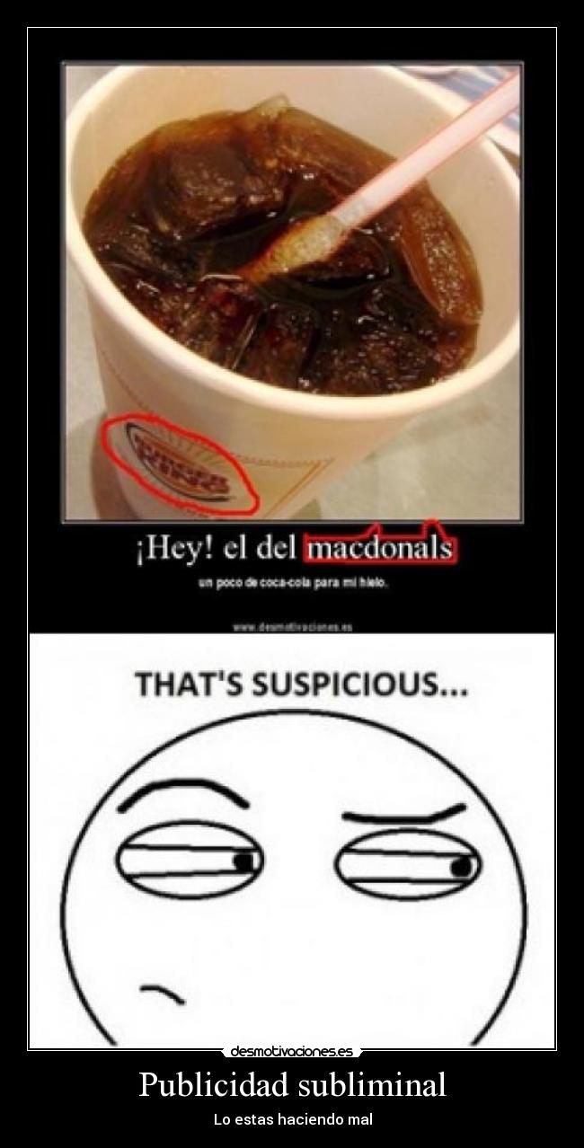 Publicidad subliminal - Lo estas haciendo mal