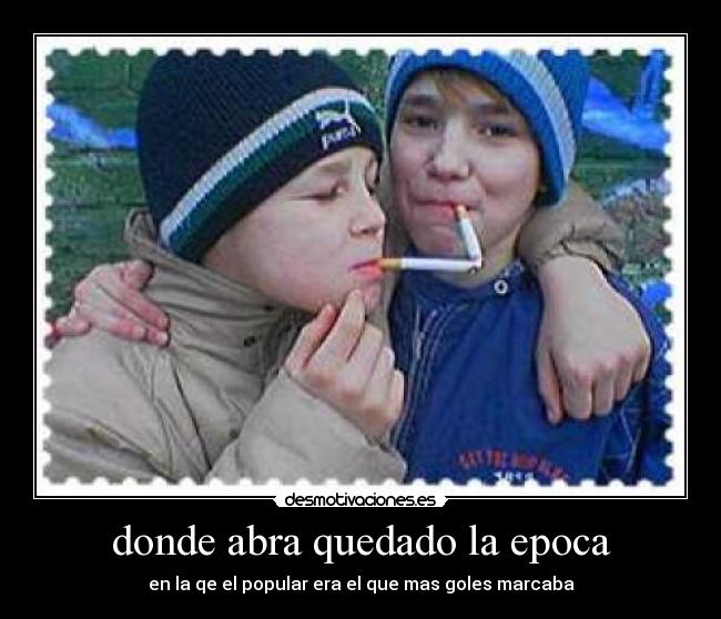donde abra quedado la epoca - 