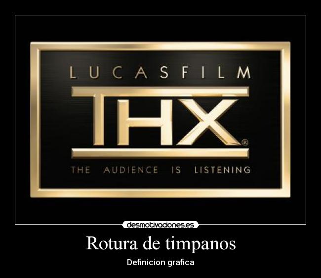 Rotura de timpanos - Definicion grafica