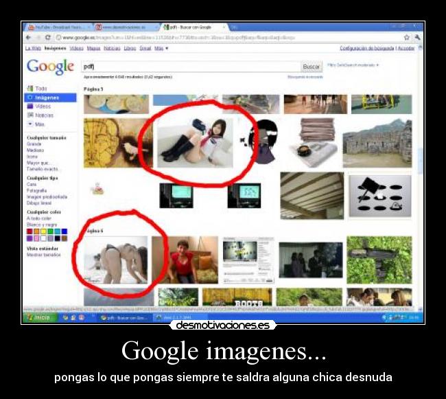 Google imagenes... - pongas lo que pongas siempre te saldra alguna chica desnuda