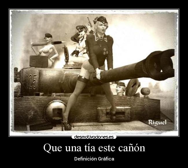 carteles que una tia estea canon desmotivaciones