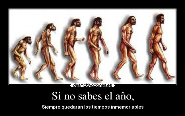 Si no sabes el año, -