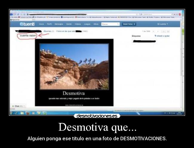 Desmotiva que... -