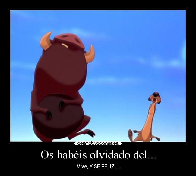 Os habéis olvidado del... - 