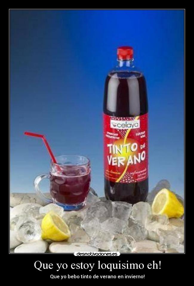 Que yo estoy loquisimo eh! -