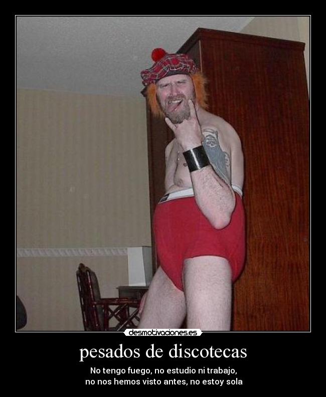 pesados de discotecas -