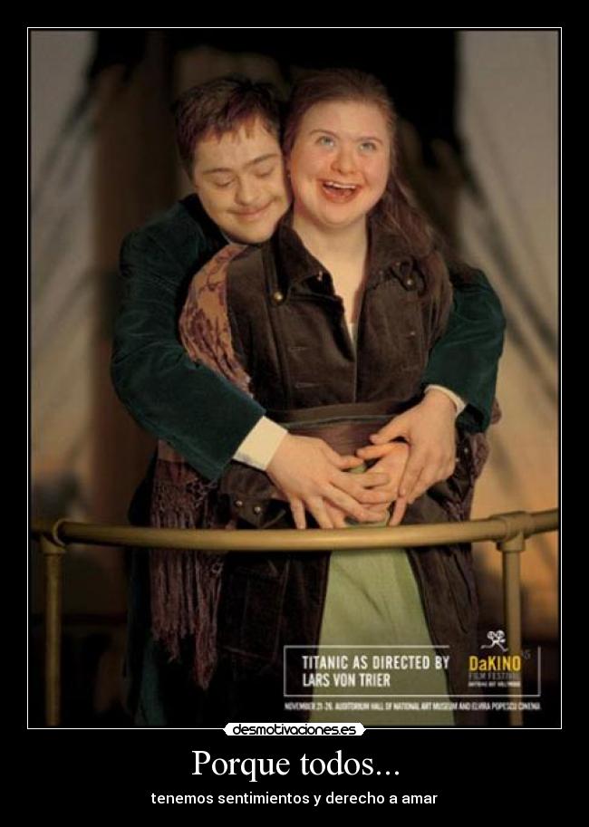 Porque todos... -