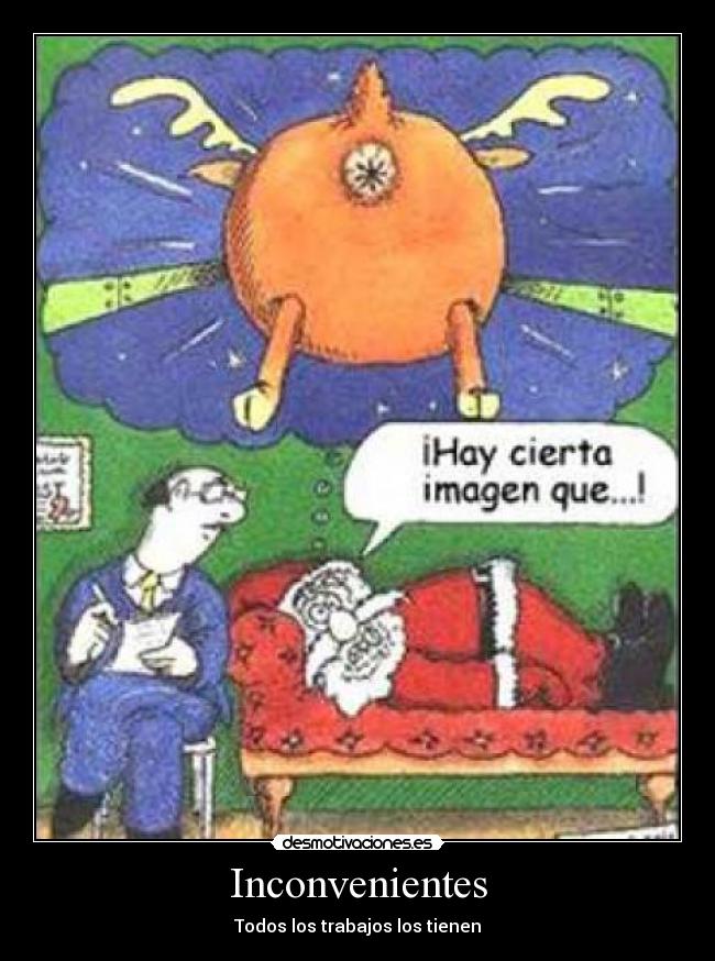 Inconvenientes - Todos los trabajos los tienen