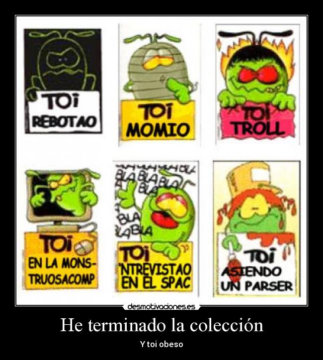 He terminado la colección -