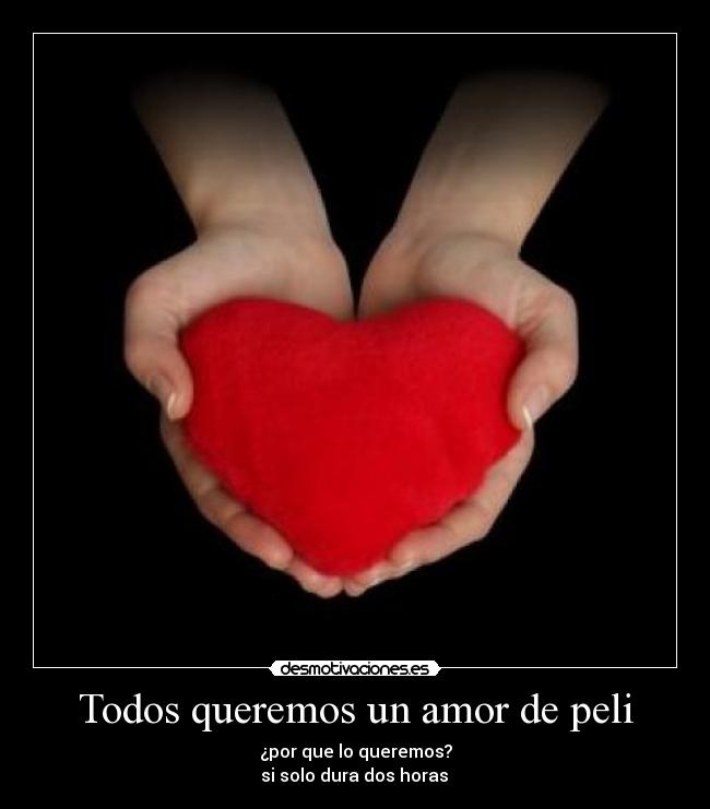 Todos queremos un amor de peli -